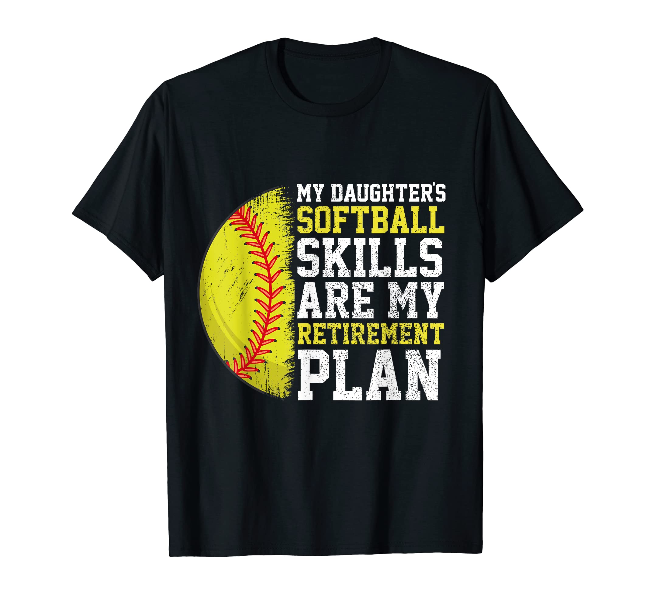 Funny Softball Dad Mom Baseball Player T-Shirt - Novelty Apparel Men Women - T-Shirt, Sweatshirt, Hoodie