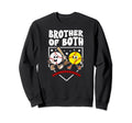 Brother Both Groovy Softball Sweatshirt - Novelty Apparel Men Women - T-Shirt, Sweatshirt, Hoodie