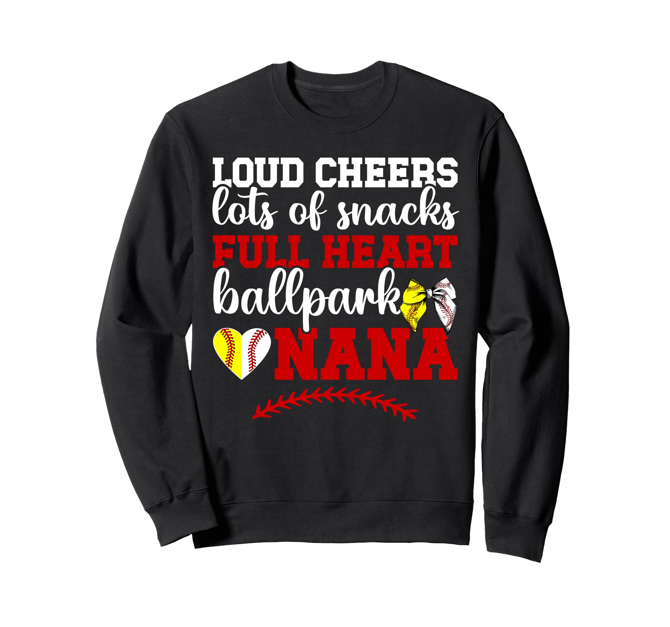 Ballpark Nana Grandma Funny Baseball Sweatshirt - Graphic Print Unisex - T-Shirt, Sweatshirt, Hoodie