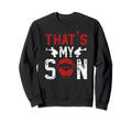 Thats My Son Baseball Catcher Dad Sweatshirt - Trendy Graphic for Adults - T-Shirt, Sweatshirt, Hoodie