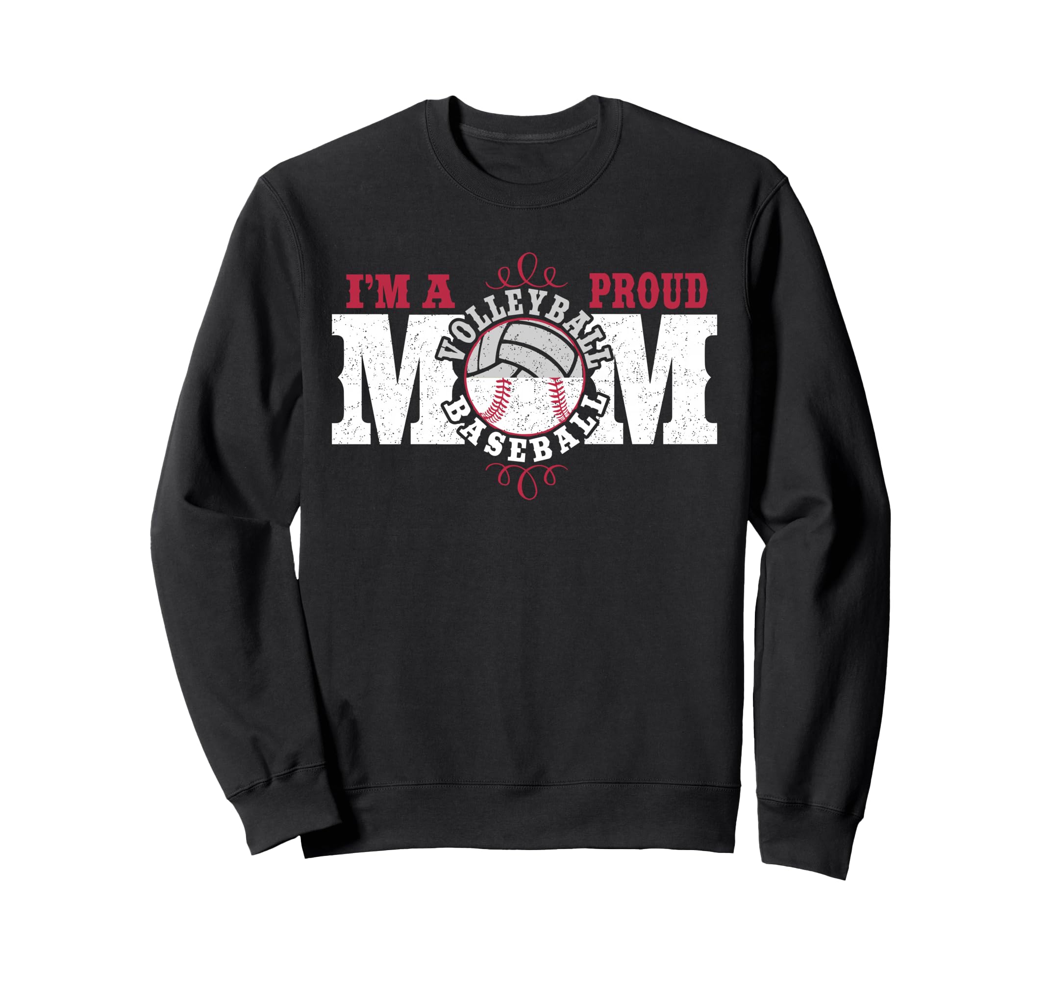 Im Proud Volleyball Baseball Mom Sweatshirt - Graphic Print Unisex - T-Shirt, Sweatshirt, Hoodie