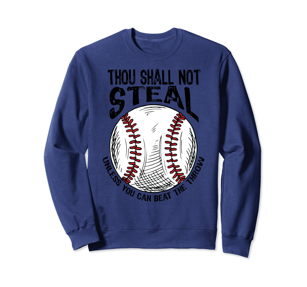 Thou Shall Not Steal Unless You Sweatshirt - Aesthetic Graphic Men Women - T-Shirt, Sweatshirt, Hoodie
