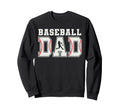 Baseball Dad Baseball Daddy Sports Dad Sweatshirt - Unique Graphic Unisex - T-Shirt, Sweatshirt, Hoodie