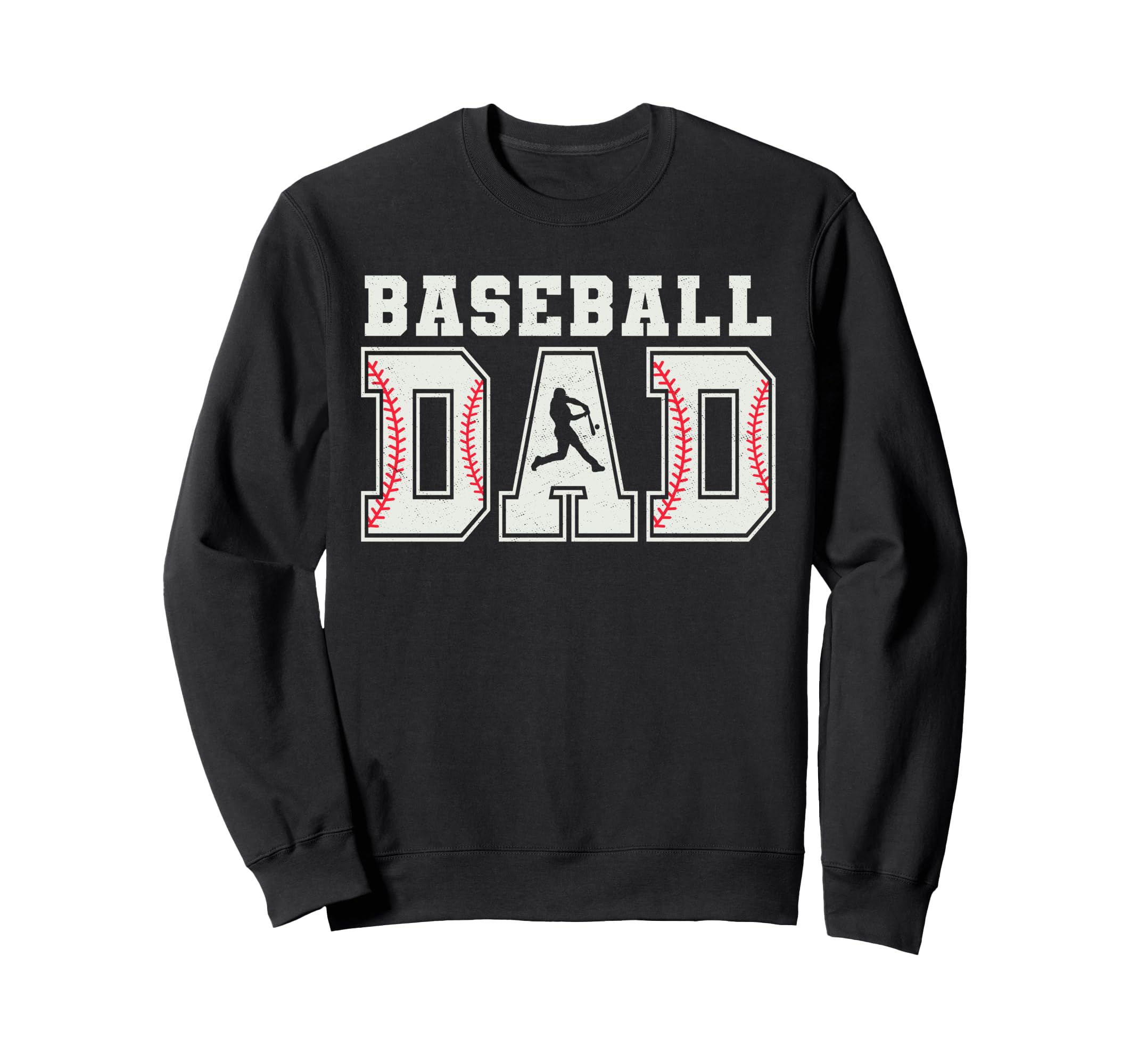 Baseball Dad Baseball Daddy Sports Dad Sweatshirt - Unique Graphic Unisex - T-Shirt, Sweatshirt, Hoodie