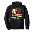Thats My Grandson Funny Baseball Hoodie - Fun Novelty Design Unisex - T-Shirt, Sweatshirt, Hoodie