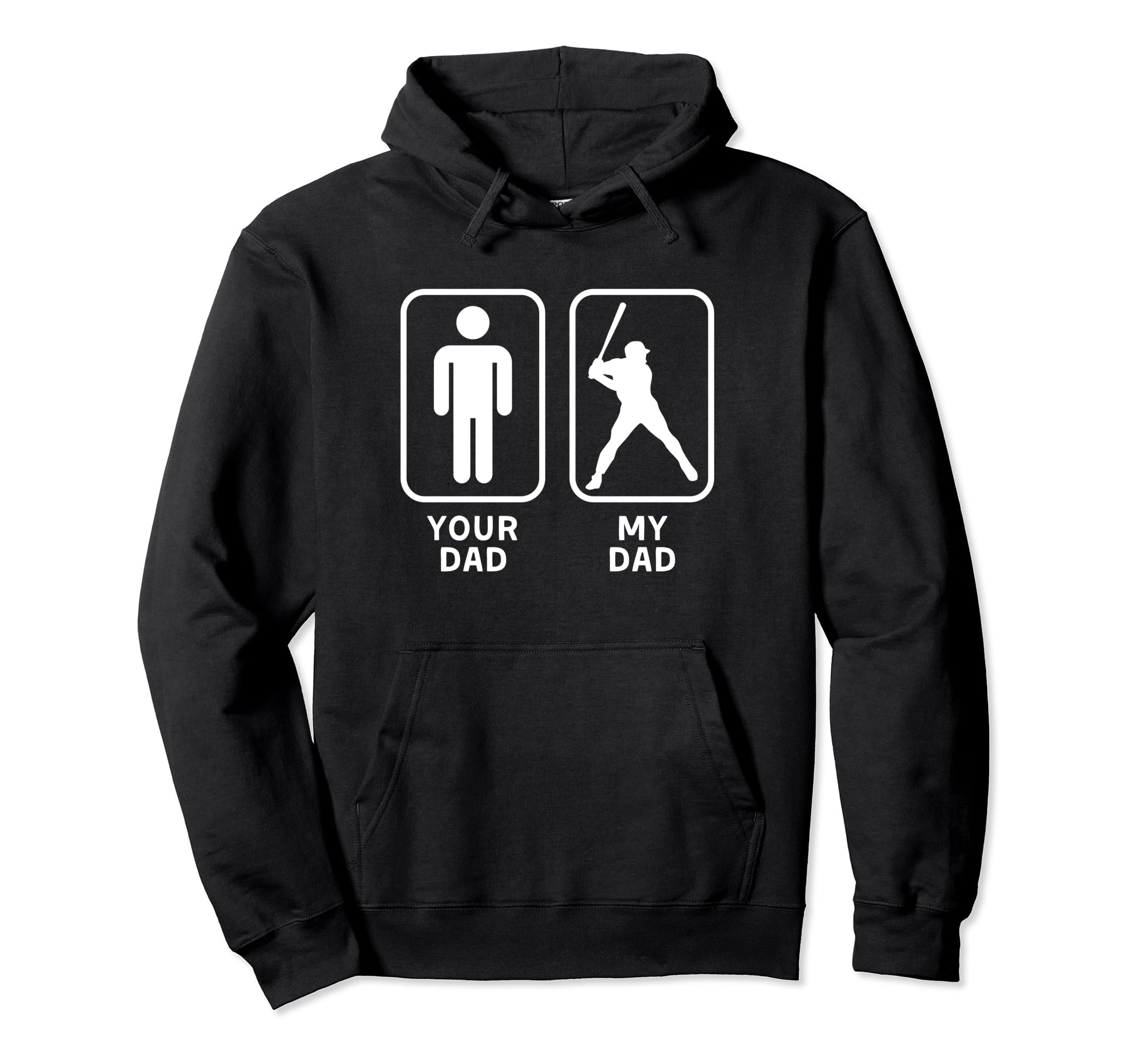Your Dad My Dad Is Cooler Baseball Dad Hoodie - Casual Everyday Wear Unisex - T-Shirt, Sweatshirt, Hoodie