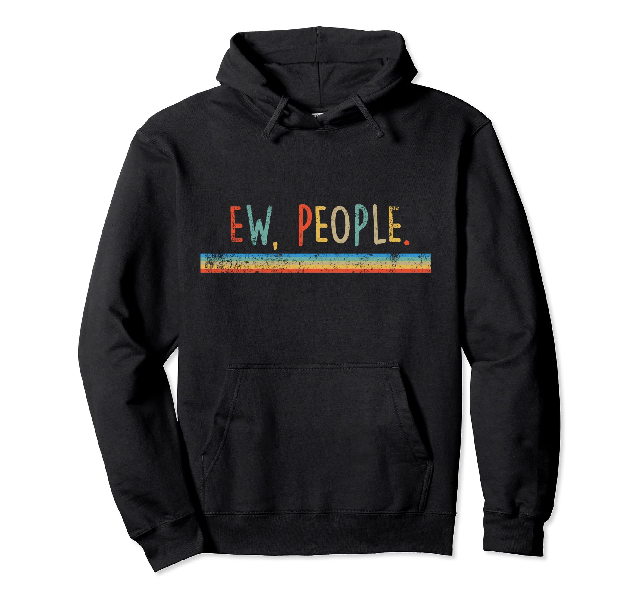 Funny Ew People Cat Meowy Distressed Hoodie - Minimalist Print Men Women - T-Shirt, Sweatshirt, Hoodie