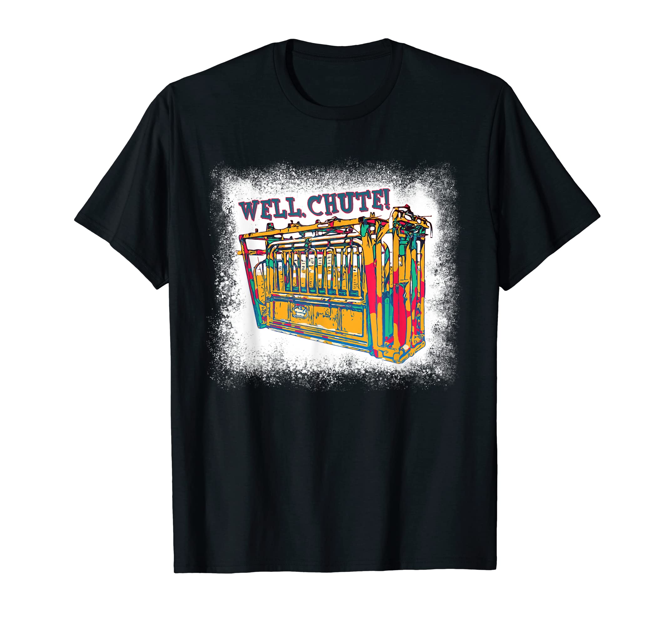 Well Chute Bleached Western Cowboy T-Shirt - Unique Graphic Men Women - T-Shirt, Sweatshirt, Hoodie