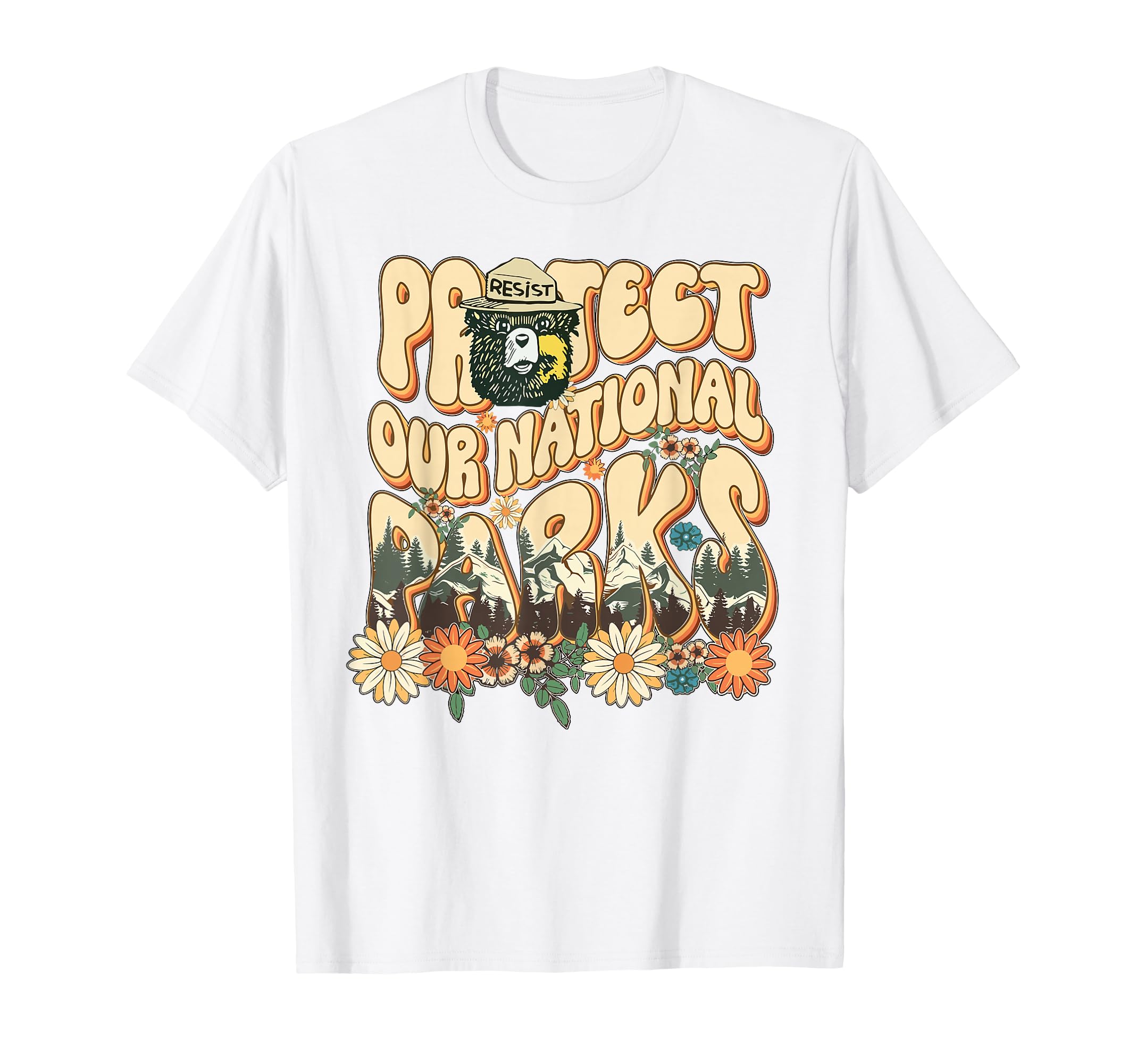 Floral Protect Our National Parks Nature T-Shirt - Streetwear Style Unisex - T-Shirt, Sweatshirt, Hoodie