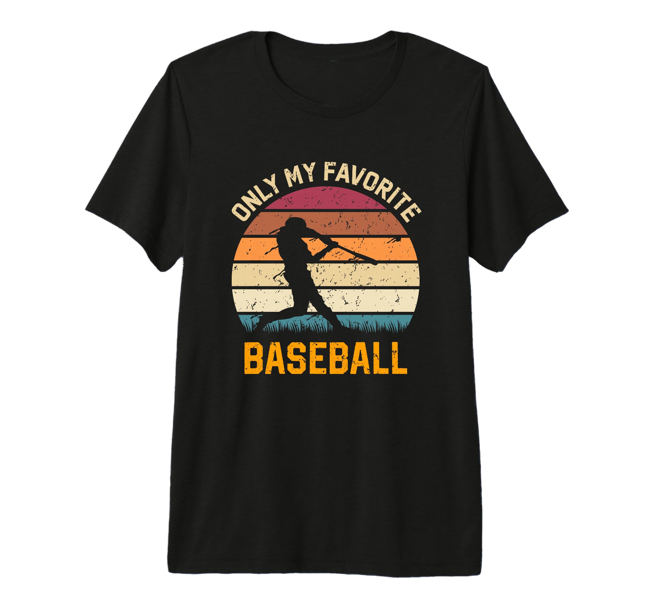 Only My Favorite Baseball Lover T-Shirt - Aesthetic Graphic Unisex - T-Shirt, Sweatshirt, Hoodie