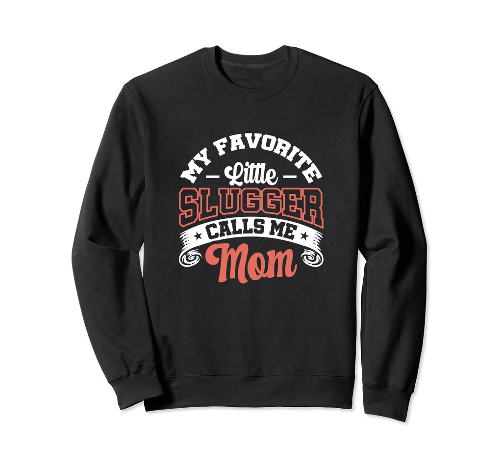 My Favorite Little Slugger Calls Sweatshirt - Aesthetic Graphic for Adults - T-Shirt, Sweatshirt, Hoodie