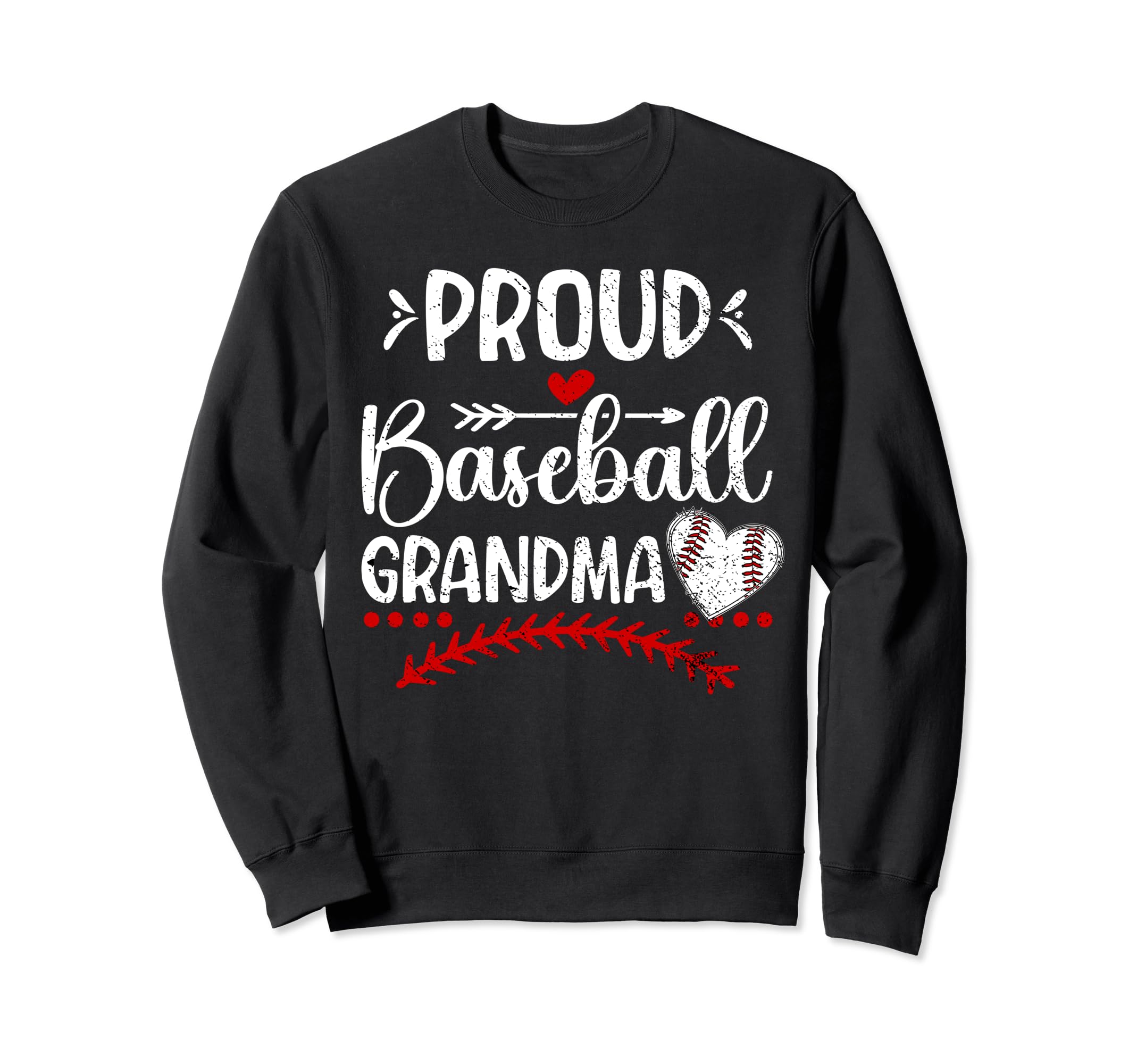 Proud Baseball Grandma Baseball Player Sweatshirt - Graphic Print Unisex - T-Shirt, Sweatshirt, Hoodie