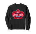 More Like James Hoyt And Me Sweatshirt - Novelty Apparel Men Women - T-Shirt, Sweatshirt, Hoodie