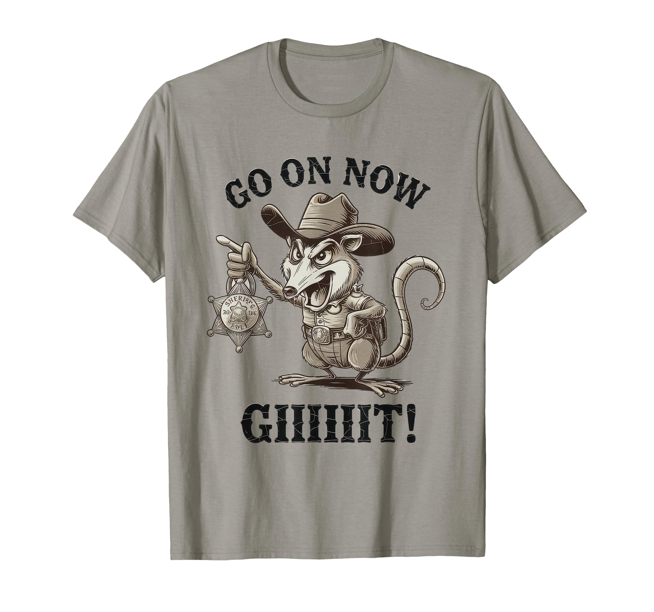 Go Now Git Cowboy Opossum Country T-Shirt - Novelty Apparel Men Women - T-Shirt, Sweatshirt, Hoodie
