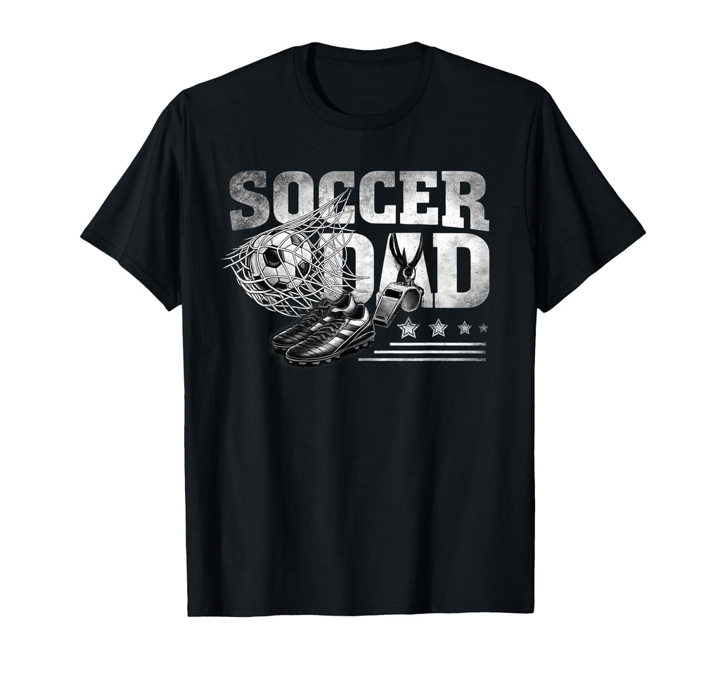 Soccer Dad Funny Sports Parent Game T-Shirt - Streetwear Style Men Women - T-Shirt, Sweatshirt, Hoodie