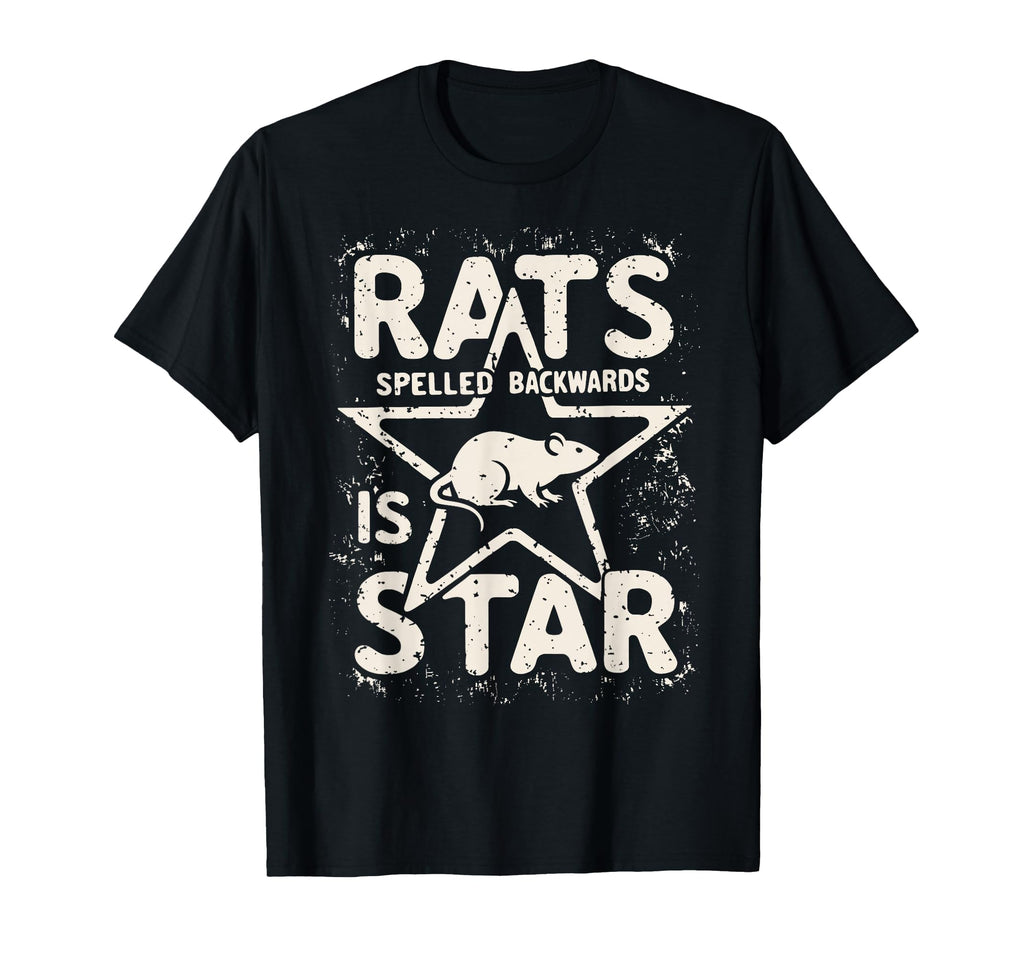 Rats Spelled Backwards Is Star Funny T-Shirt - Novelty Apparel Men Women - T-Shirt, Sweatshirt, Hoodie