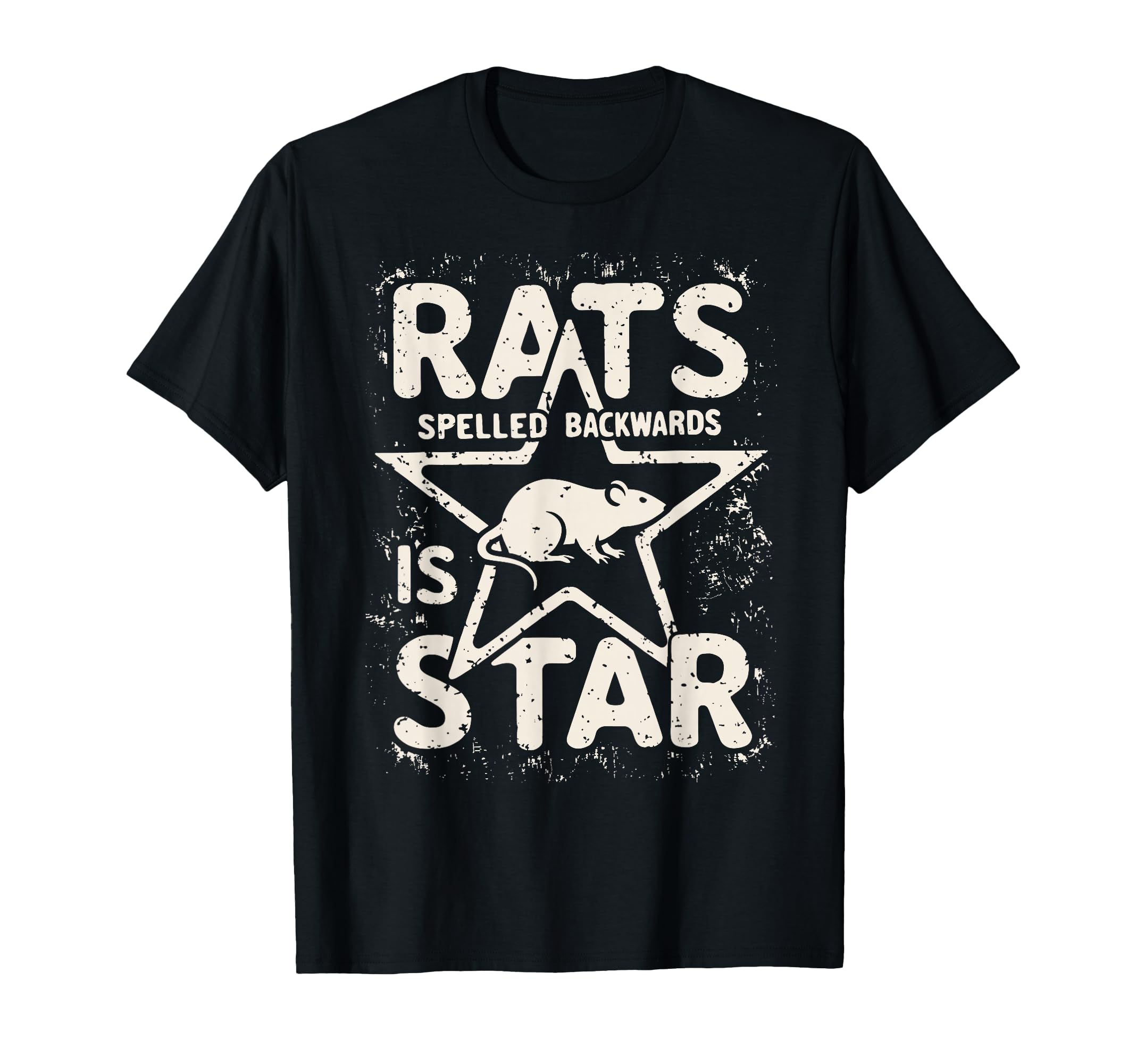 Rats Spelled Backwards Is Star Funny T-Shirt - Novelty Apparel Men Women - T-Shirt, Sweatshirt, Hoodie