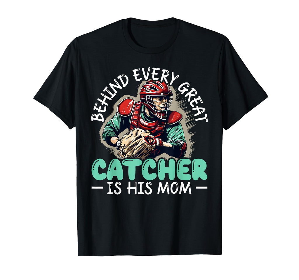 Baseball Catcher Mama Best Mom Ever T-Shirt - Novelty Apparel Unisex - T-Shirt, Sweatshirt, Hoodie