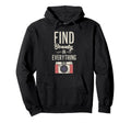 Find Beauty Everything Camera Hoodie - Casual Everyday Wear Men Women - T-Shirt, Sweatshirt, Hoodie
