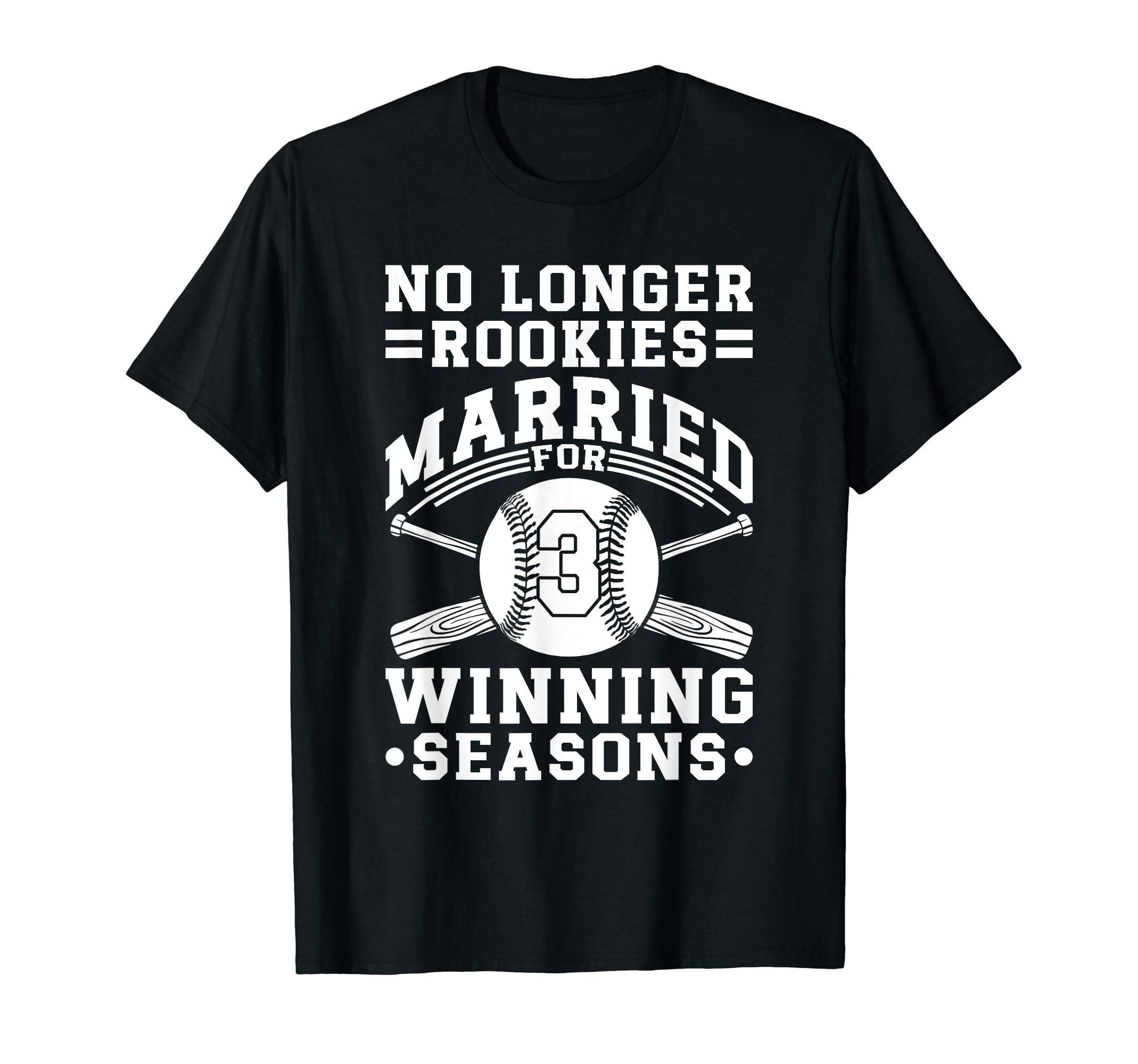 3Rd Wedding Anniversary Baseball T-Shirt - Novelty Apparel for Adults - T-Shirt, Sweatshirt, Hoodie