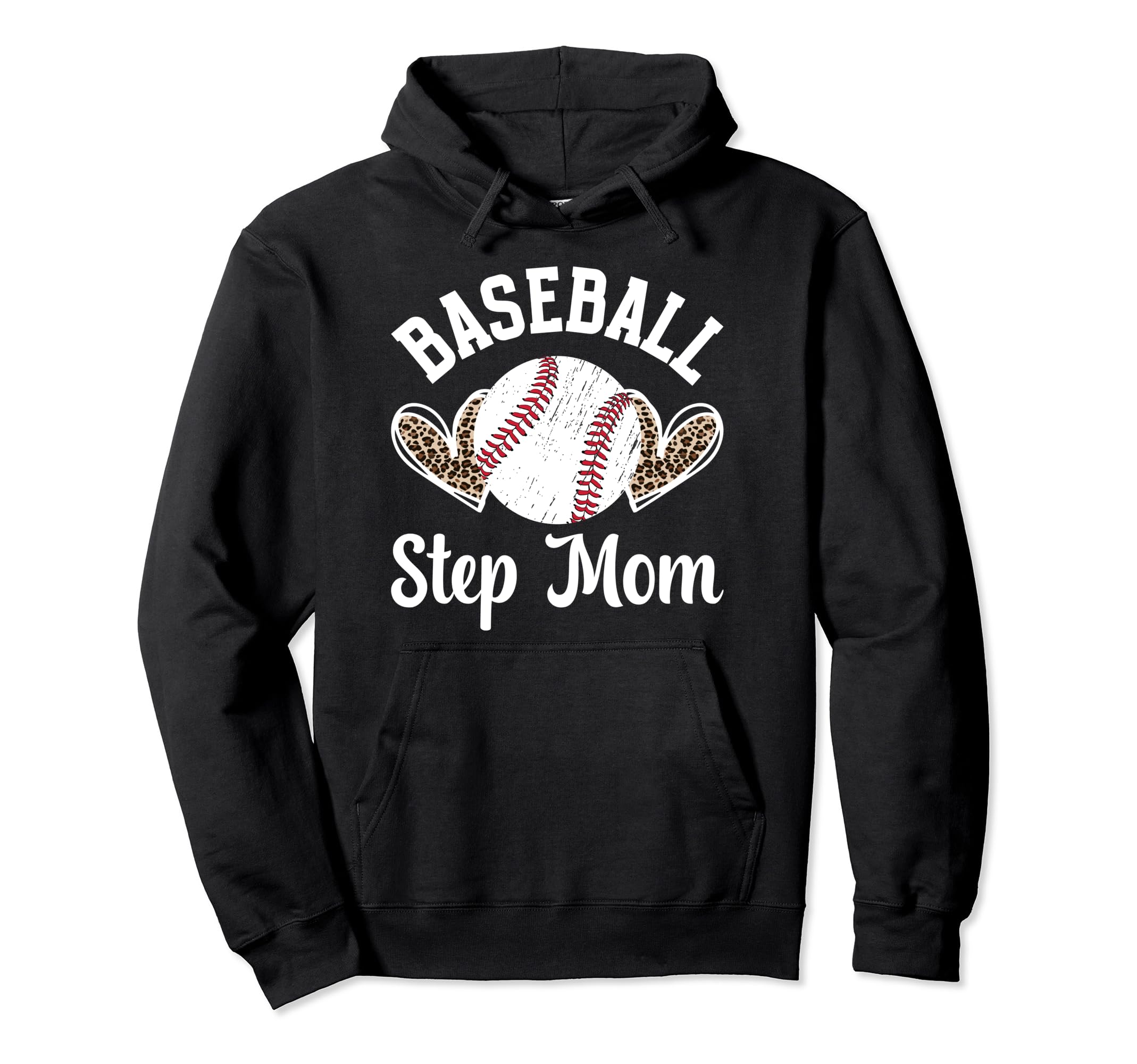 Baseball Step Mom Baseball Player Hoodie - Unique Graphic for Adults - T-Shirt, Sweatshirt, Hoodie