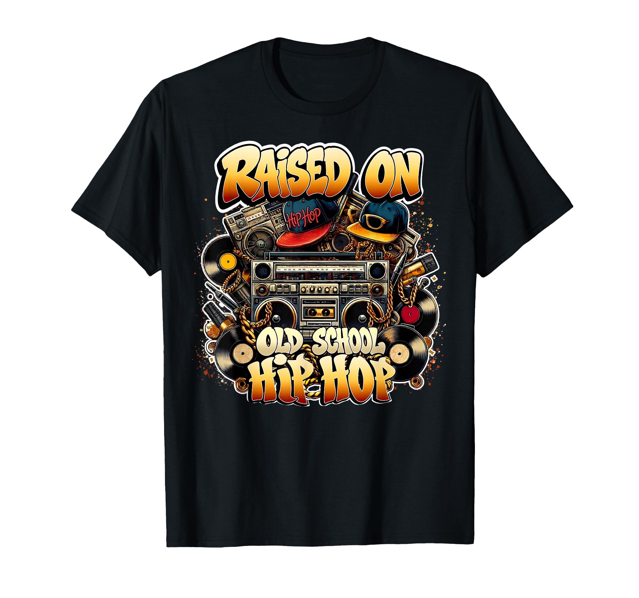 Raised Old School Hip Hop Street 80S T-Shirt - Graphic Print for Adults - T-Shirt, Sweatshirt, Hoodie