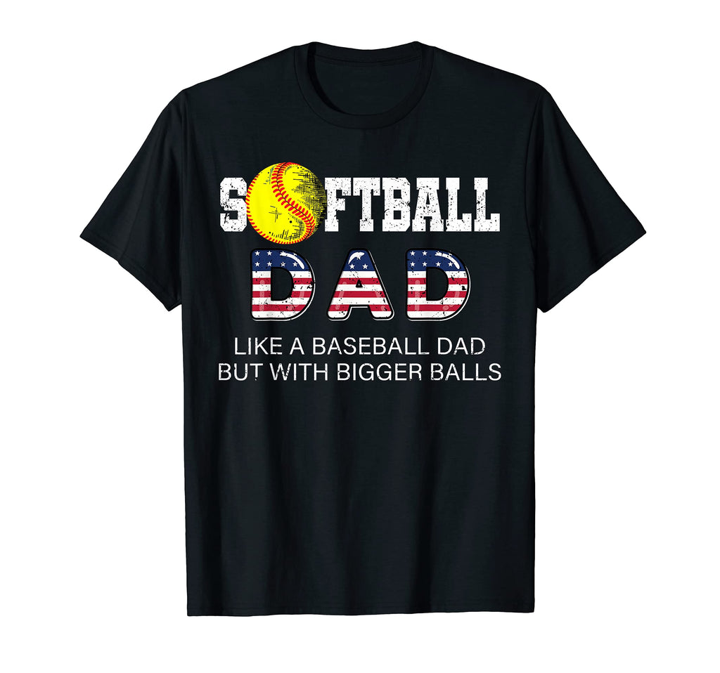 Mens Softball Dad Like Baseball But T-Shirt - Graphic Print Men Women - T-Shirt, Sweatshirt, Hoodie