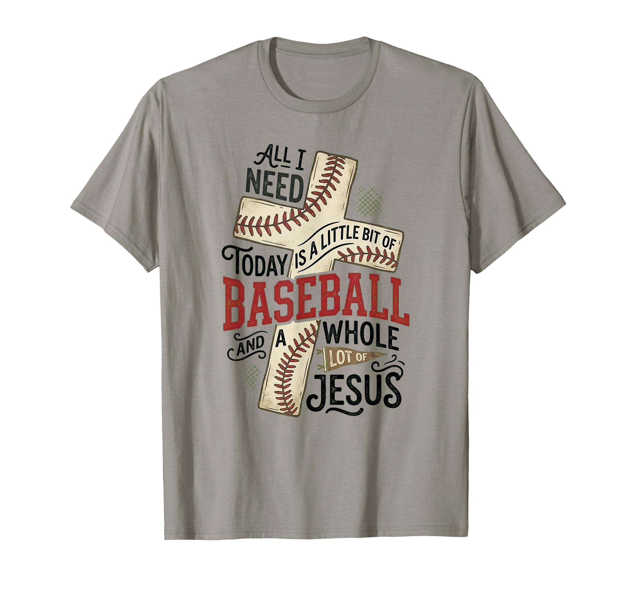 I Need Baseball And Jesus Sports Mom T-Shirt - Streetwear Style Men Women - T-Shirt, Sweatshirt, Hoodie