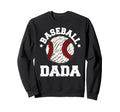 Baseball Dada Distressed Funny Baseball Sweatshirt - Trendy Graphic Unisex - T-Shirt, Sweatshirt, Hoodie
