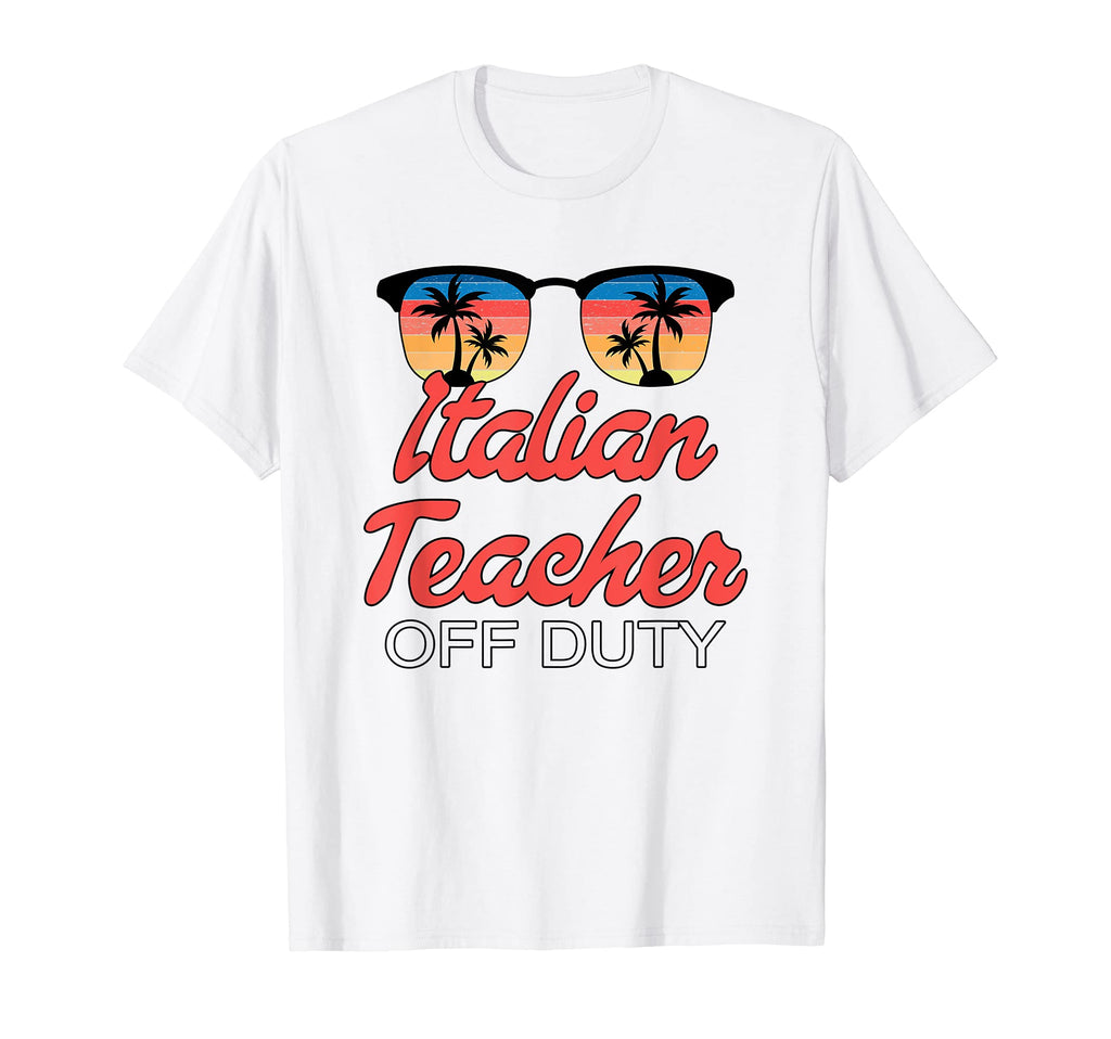 Italian Teacher Off Duty Sunset T-Shirt - Aesthetic Graphic Unisex - T-Shirt, Sweatshirt, Hoodie