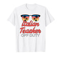 Italian Teacher Off Duty Sunset T-Shirt - Aesthetic Graphic Unisex - T-Shirt, Sweatshirt, Hoodie