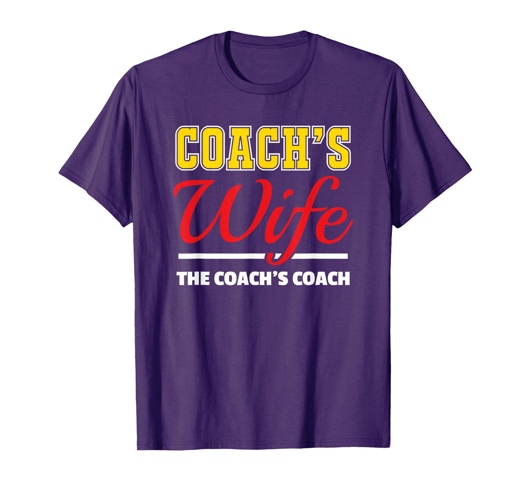 Coachs Wife Funny Coaching Gift T-Shirt - Trendy Graphic Men Women - T-Shirt, Sweatshirt, Hoodie