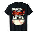 Proud Baseball Mema Mothers Day T-Shirt - Fun Novelty Design for Adults - T-Shirt, Sweatshirt, Hoodie