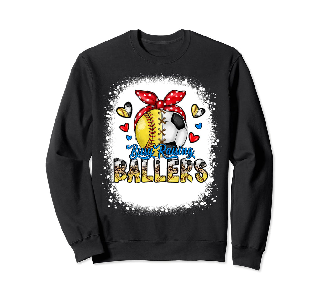 Busy Raising Ballers Softball And Sweatshirt - Streetwear Style for Adults - T-Shirt, Sweatshirt, Hoodie