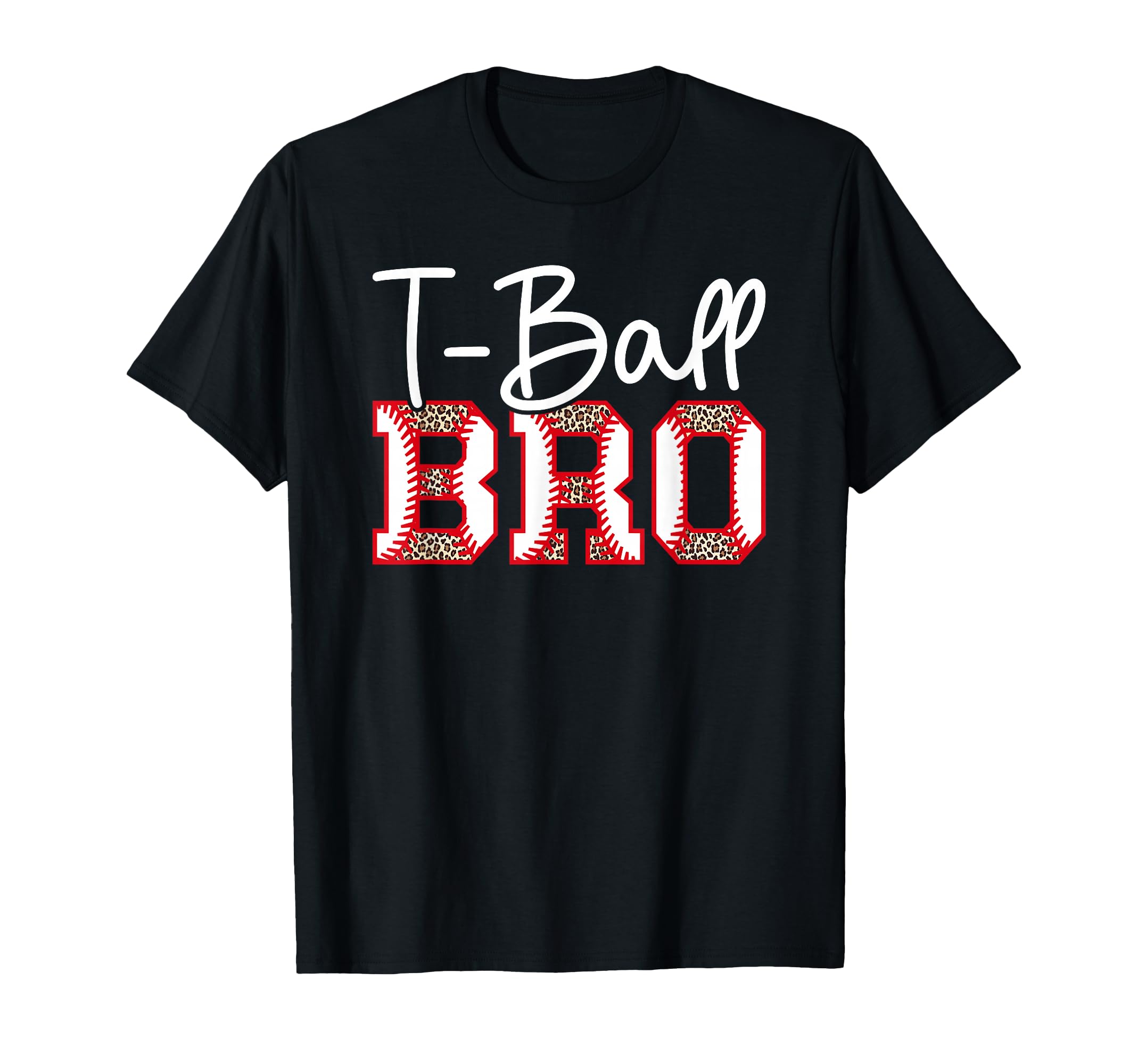 T Ball Bro Leopard Baseball T Ball T-Shirt - Aesthetic Graphic for Adults - T-Shirt, Sweatshirt, Hoodie