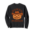 Howdy Pumpkin Autumn Western Sweatshirt - Unique Graphic for Adults - T-Shirt, Sweatshirt, Hoodie