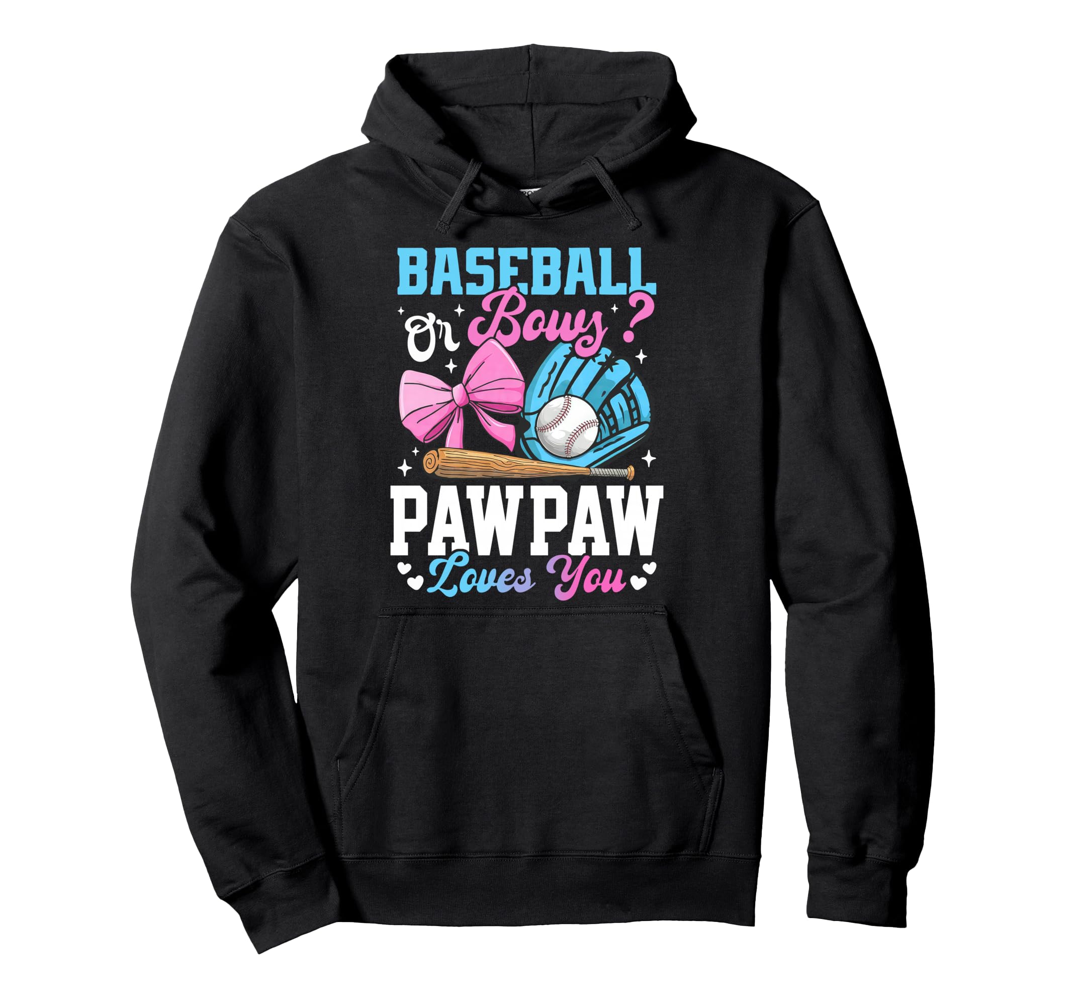 Baseball Or Bows Pawpaw Loves You Hoodie - Custom Art Print Men Women - T-Shirt, Sweatshirt, Hoodie
