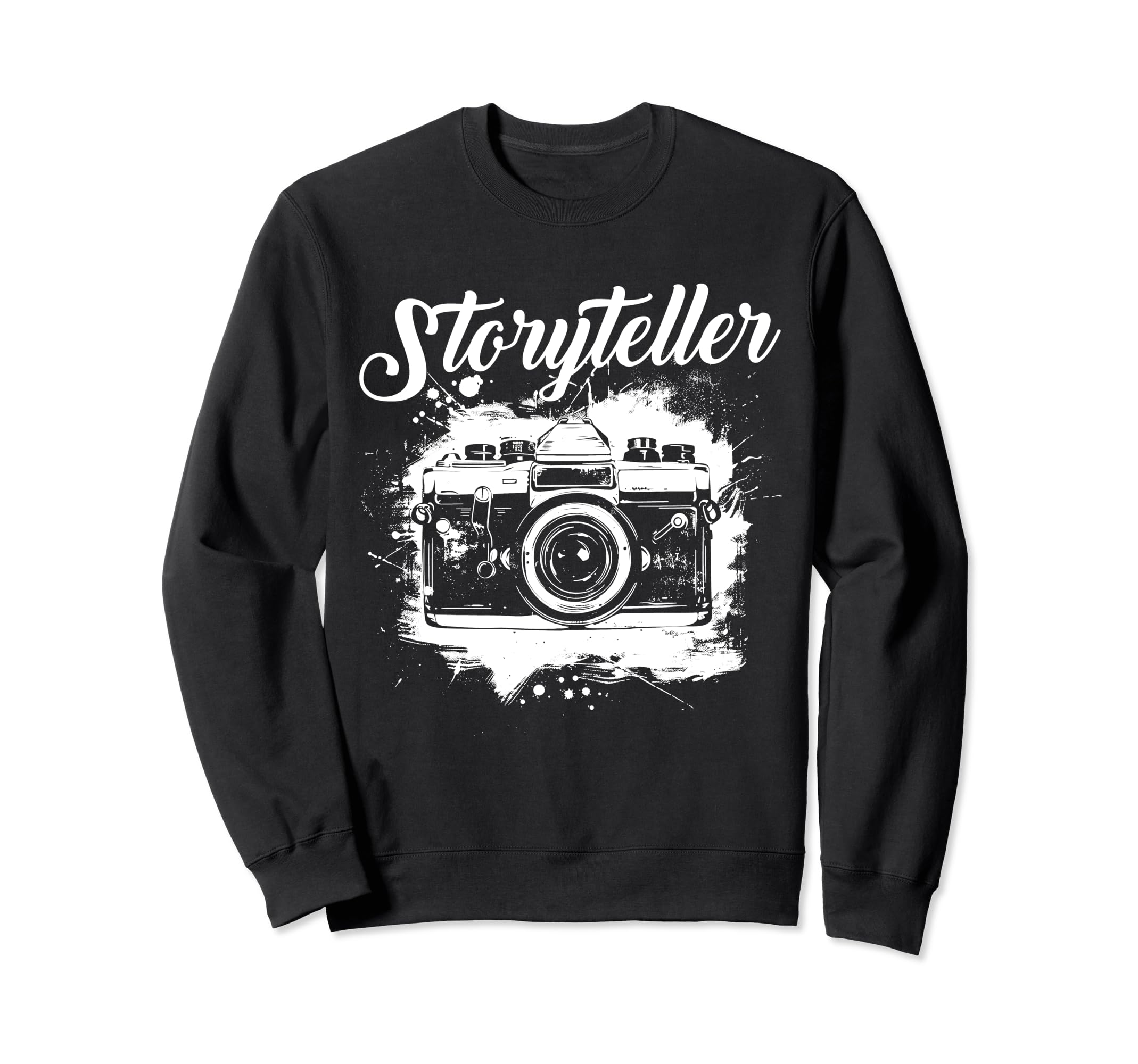 Photographer Storyteller Camera Sweatshirt - Trendy Graphic Unisex - T-Shirt, Sweatshirt, Hoodie