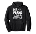 He Plays She Dances Mom Both Sports Mom Hoodie - Minimalist Print Unisex - T-Shirt, Sweatshirt, Hoodie