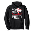 My Heart Is That Field Baseball Hoodie - Fun Novelty Design for Adults - T-Shirt, Sweatshirt, Hoodie