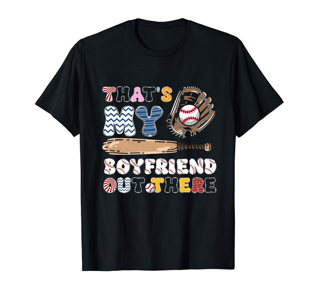 Baseball Girlfriend Baseball Player T-Shirt - Novelty Apparel Men Women - T-Shirt, Sweatshirt, Hoodie