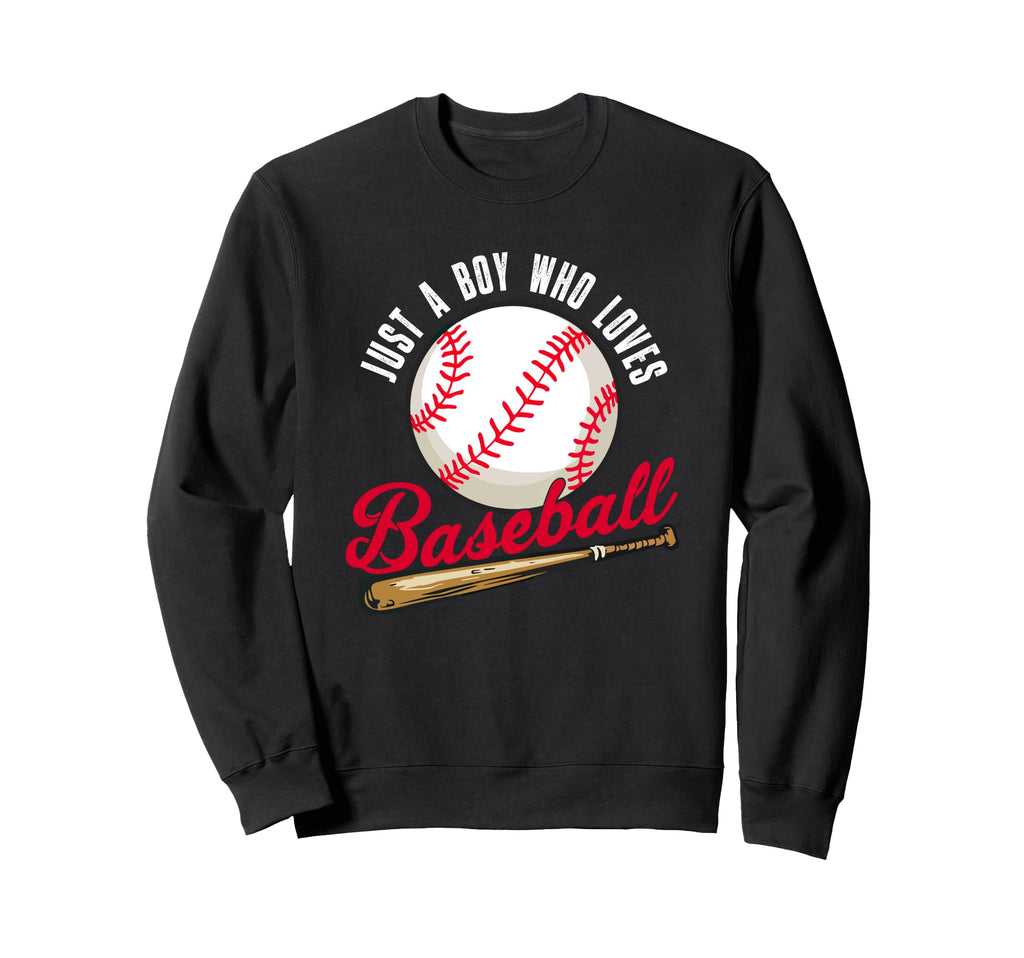 Just Who Loves Baseball Player Sweatshirt - Novelty Apparel Men Women - T-Shirt, Sweatshirt, Hoodie