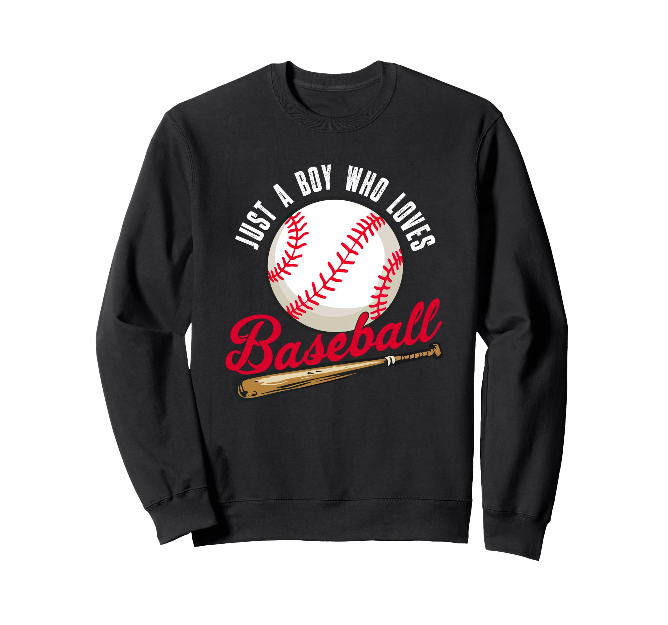 Just Who Loves Baseball Player Sweatshirt - Novelty Apparel Men Women - T-Shirt, Sweatshirt, Hoodie