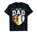 Ball Dad Papa Autism Awareness Day Baseball T-Shirt - Graphic Print Unisex - T-Shirt, Sweatshirt, Hoodie