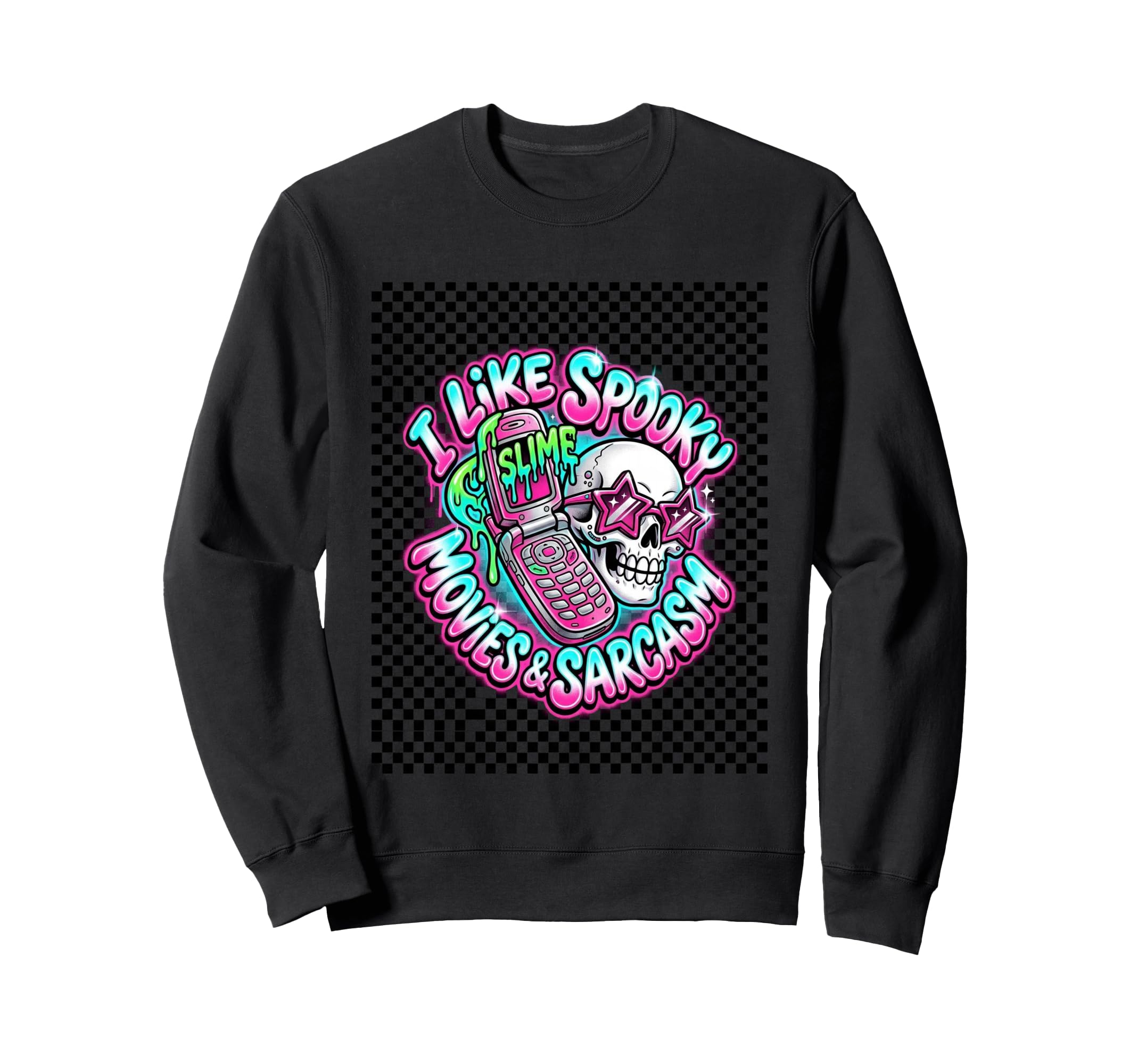 I Like Spooky Movies Sarcasm Y2K Sweatshirt - Trendy Graphic Unisex - T-Shirt, Sweatshirt, Hoodie