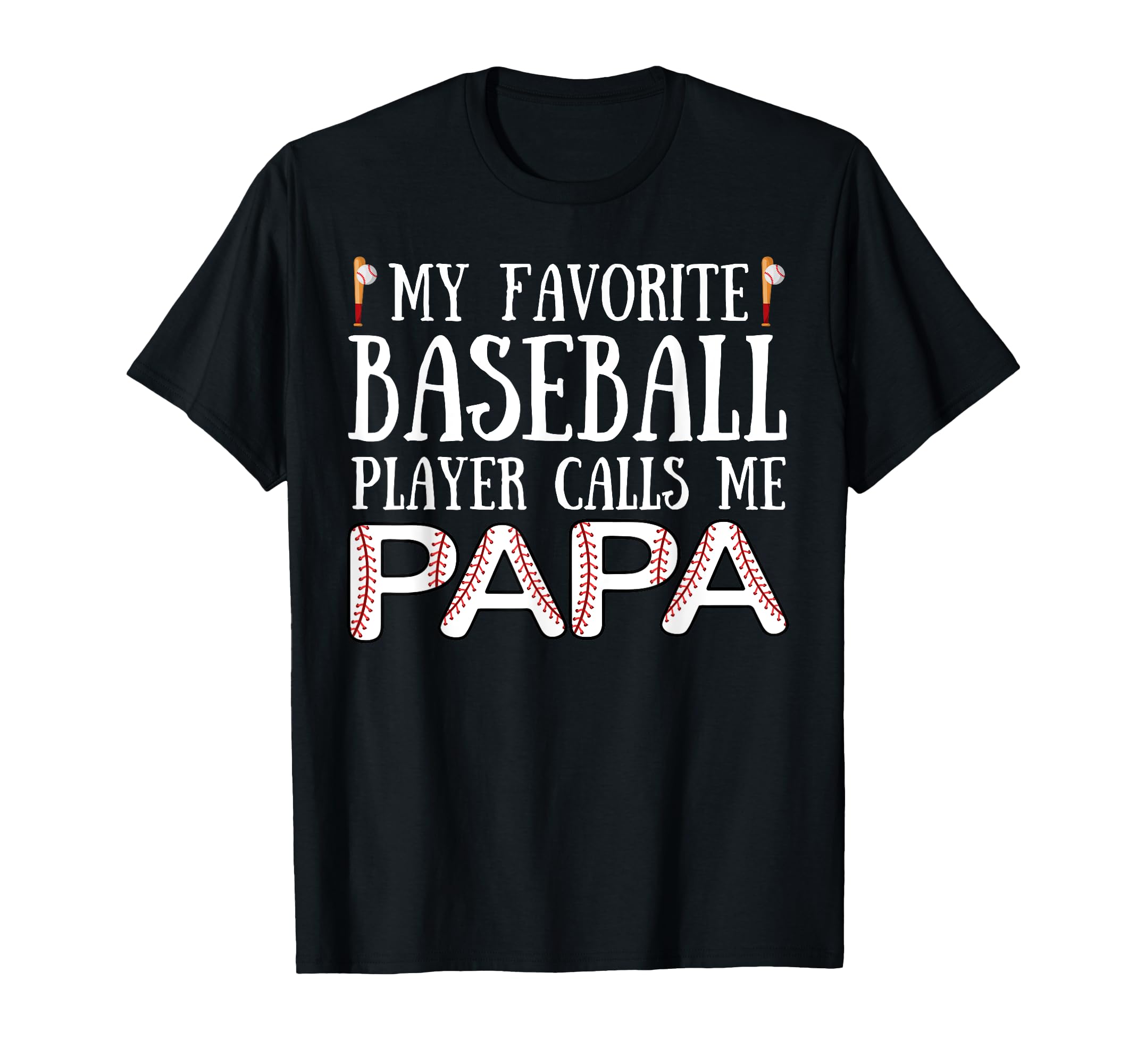 My Favorite Baseball Player Calls Me T-Shirt - Unique Graphic Men Women - T-Shirt, Sweatshirt, Hoodie