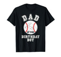 Dad Birthday Matching Baseball T-Shirt - Trendy Graphic Unisex - T-Shirt, Sweatshirt, Hoodie