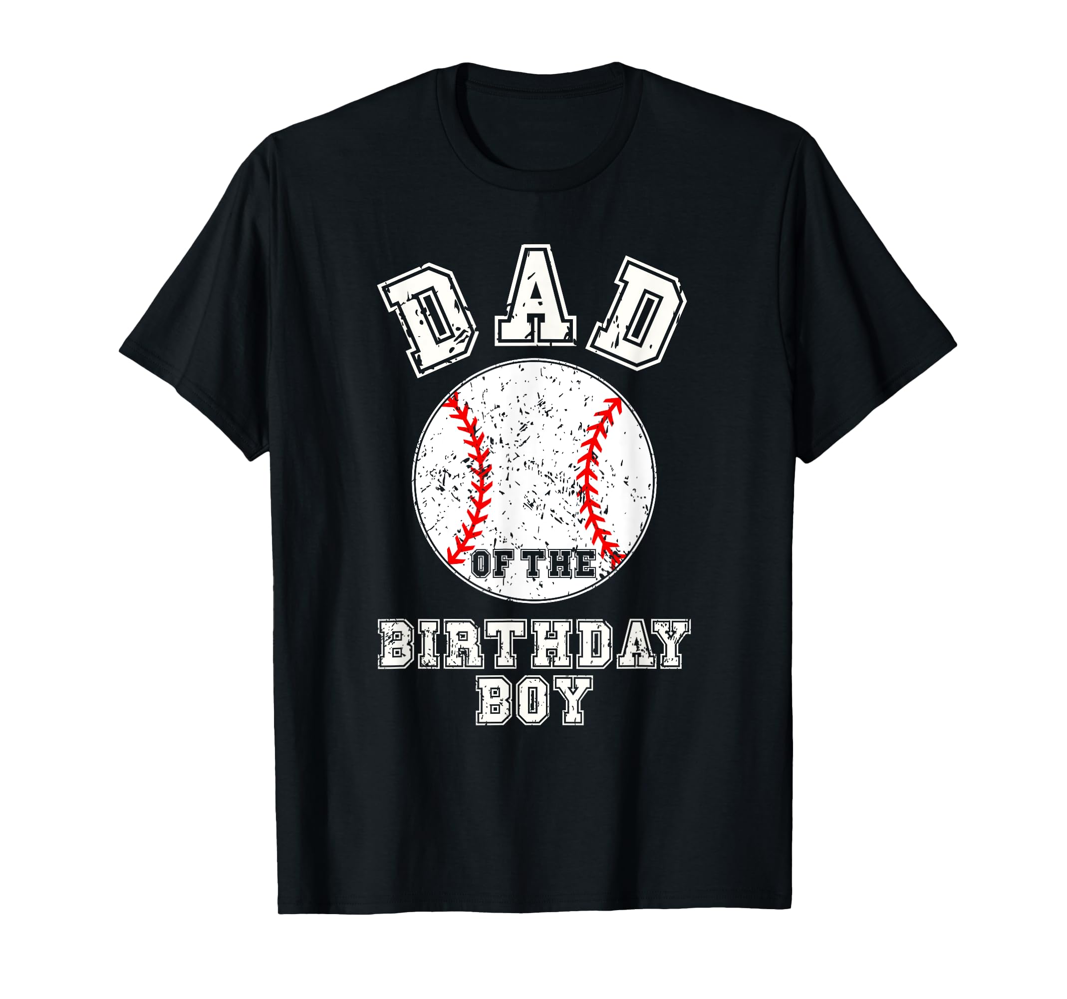 Dad Birthday Matching Baseball T-Shirt - Trendy Graphic Unisex - T-Shirt, Sweatshirt, Hoodie