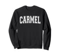 Carmel Indiana Usa Sports Varsity Sweatshirt - Custom Art Print Men Women - T-Shirt, Sweatshirt, Hoodie