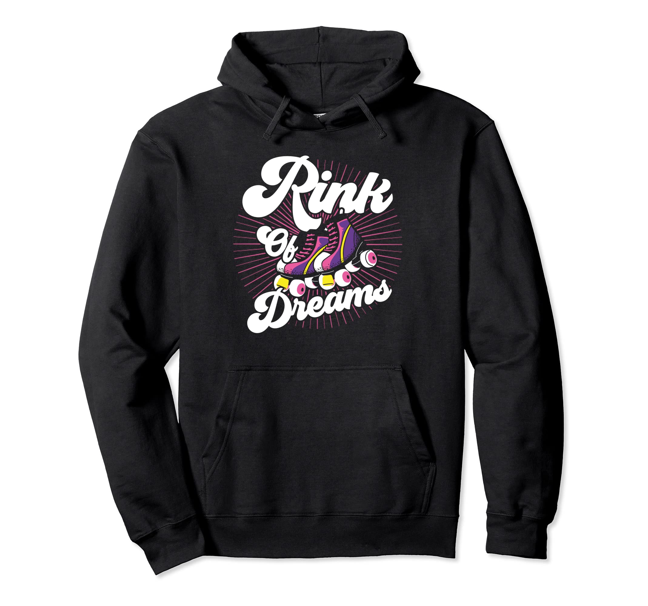 Roller Skates Rink Dreams Roller Skating Hoodie - Unique Graphic Men Women - T-Shirt, Sweatshirt, Hoodie